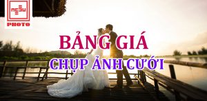 Bảng giá chụp ảnh cưới, ăn hỏi 2018