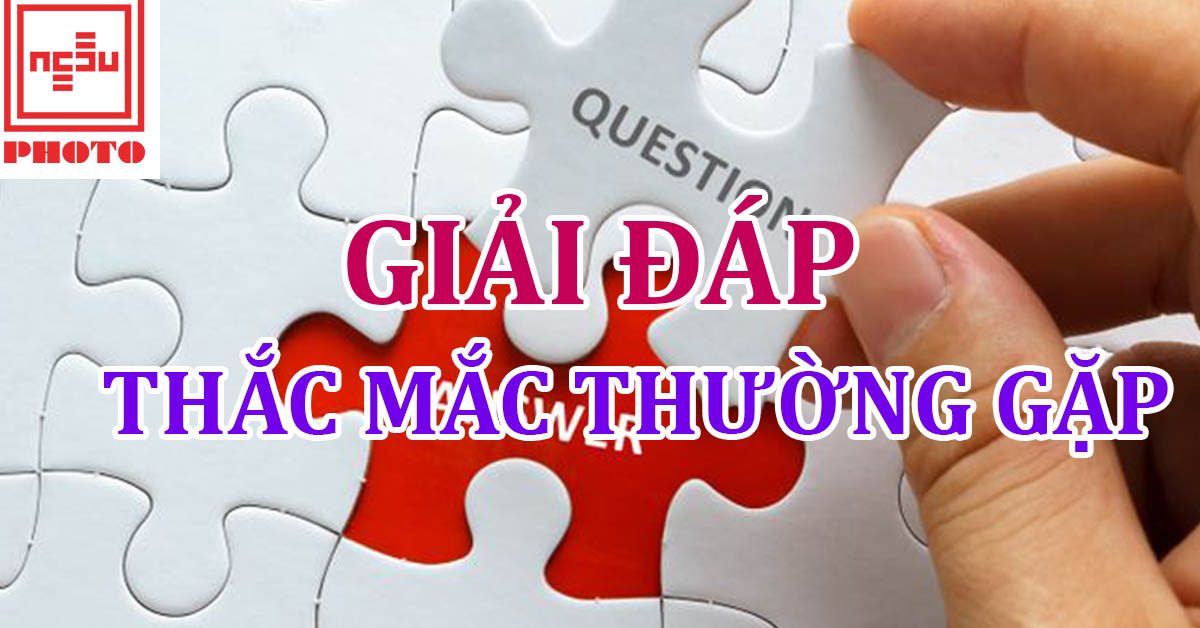 Giải đáp thắc mắc thường gặp khi rửa ảnh giá rẻ