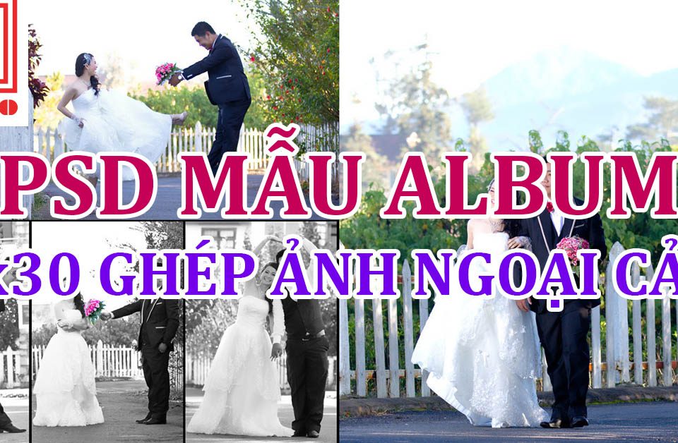 PSD mẫu album ghép ảnh ngoại cảnh 25x30